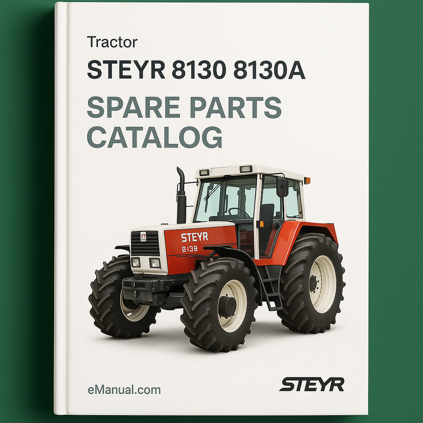 Steyr 8130 8130A Spare Parts Catalog List