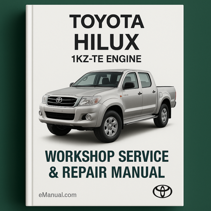 Toyota Hilux 1KZ-TE Engine Workshop Service Repair Manual