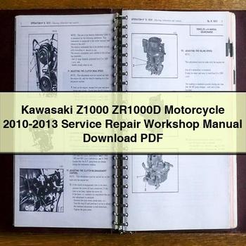 2010-2013 Kawasaki Z1000 ZR1000D Motorcycle Service Repair Workshop Manual PDF