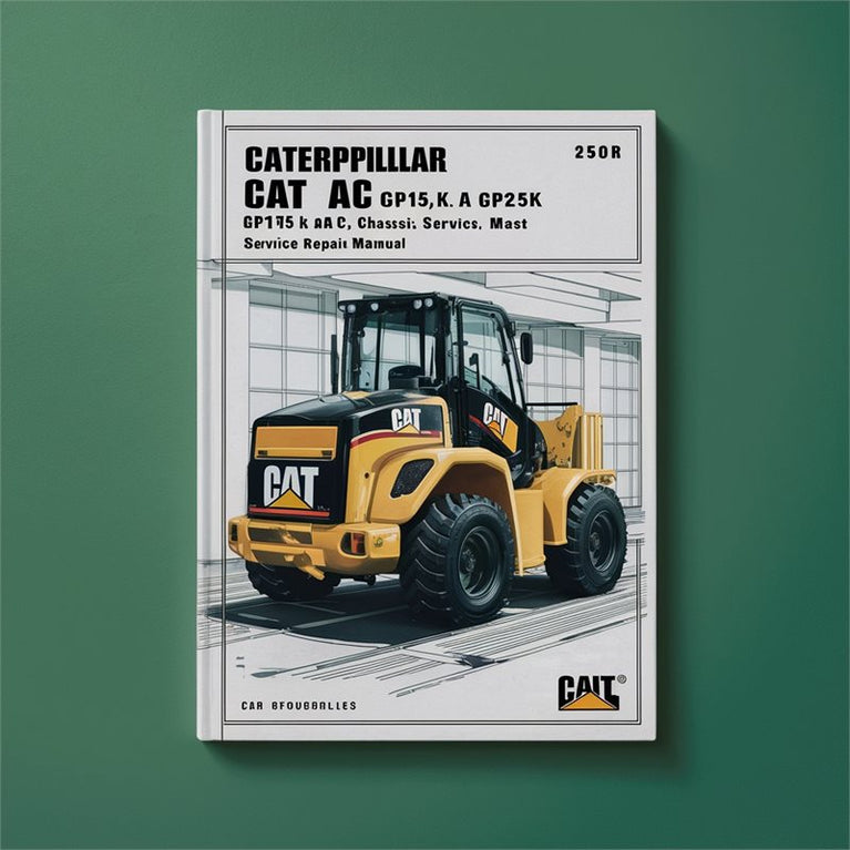 Caterpillar CAT GP15K AC GP18K GP20K GP25K GP30K GP35K Lift Trucks (chassis Mast) Service Repair Workshop Manual PDF
