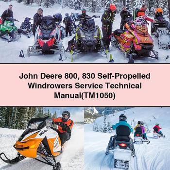 John Deere 800 830 Self-propelled Windrowers (TM1050) Service Repair Workshop Manual PDF