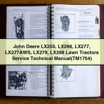John Deere LX255 LX266 LX277 LX277AWS LX279 LX288 Lawn Tractors (TM1754) Service Repair Workshop Manual PDF