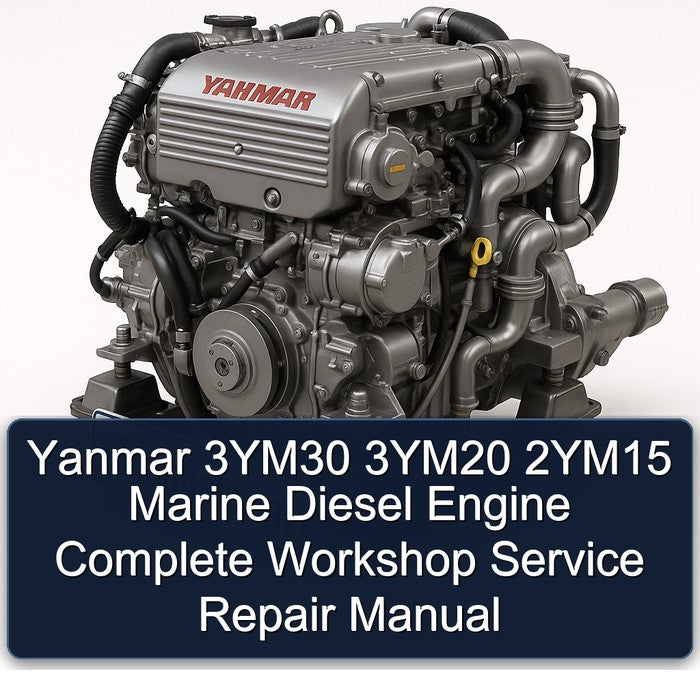 Yanmar 3ym30 3ym20 2ym15 Marine Diesel Engine Service Repair Workshop Manual PDF