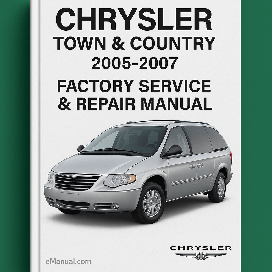 Chrysler Town & Country 2005-2007 Factory Service Repair Manual