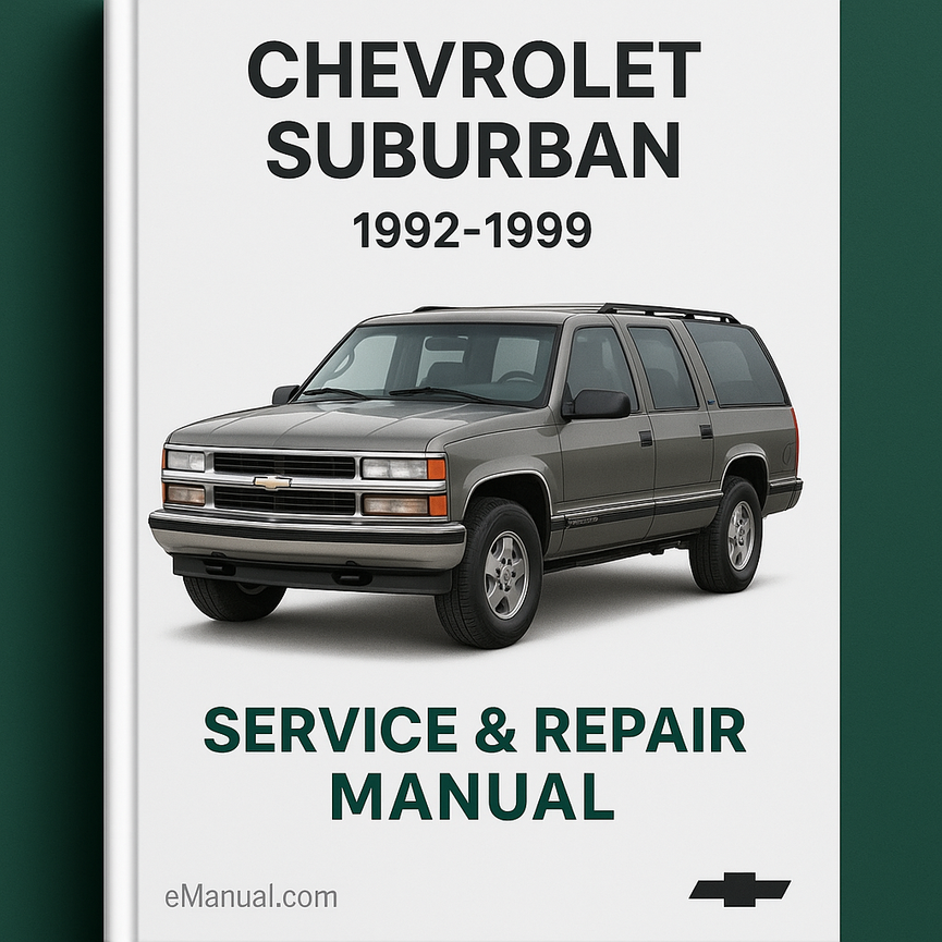 Chevrolet Suburban 1992-1999 Service Repair Manual