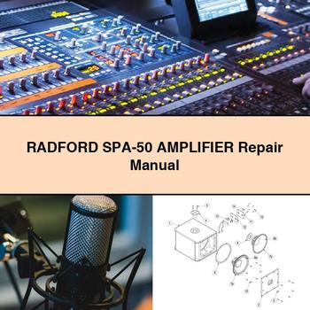 Radford SPA-50 Amplifier Service Repair Workshop Manual PDF