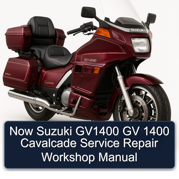 Suzuki GV1400 Cavalcade Now Gv 1400 Service Repair Workshop Manual PDF
