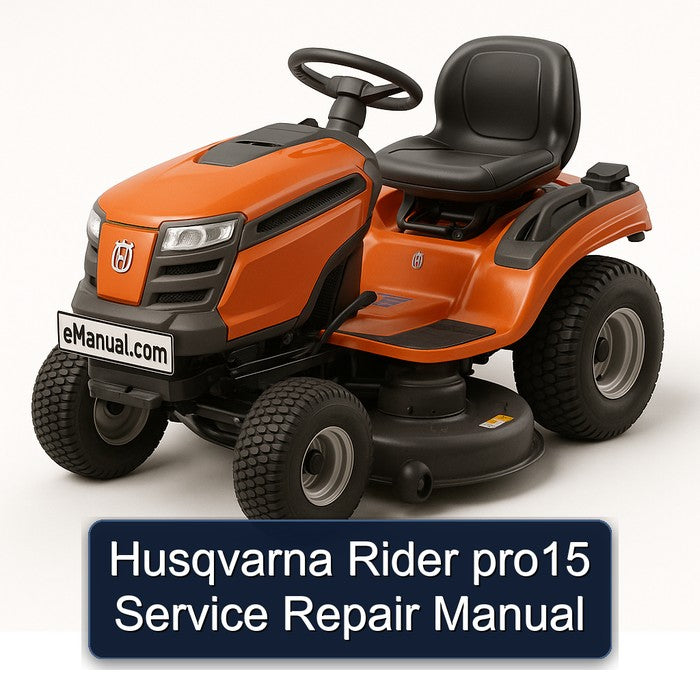 Husqvarna Rider PRO15 Service Repair Workshop Manual PDF