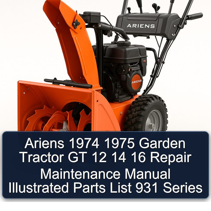 1974-1975 Ariens Garden Tractor GT 12 14 16 Illustrated 931 Series Parts Catalog PDF