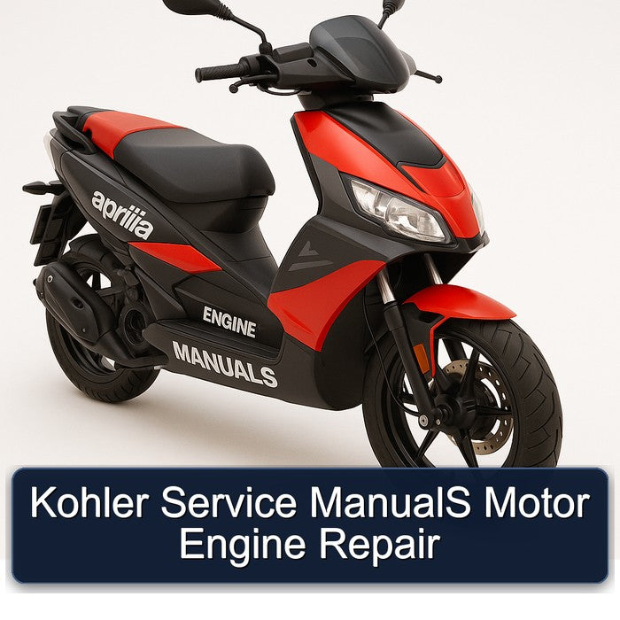 Aprilia Engine Manuals Kohler Motor Service Repair Workshop Manual PDF