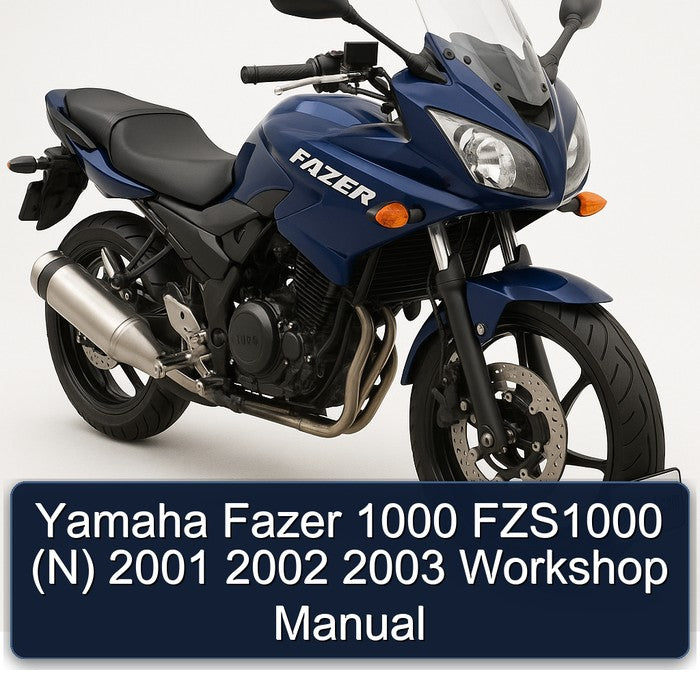 2001-2003 Yamaha Fazer 1000 FZS1000 (N) Service Repair Workshop Manual PDF