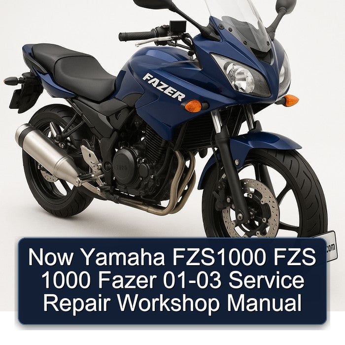 2001-2003 Yamaha Fazer Now FZS1000 Fzs 1000 Service Repair Workshop Manual PDF
