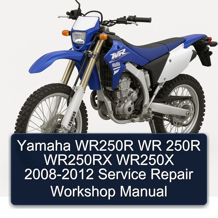 2008-2012 Yamaha WR250R Wr 250R WR250RX WR250X Service Repair Workshop Manual PDF