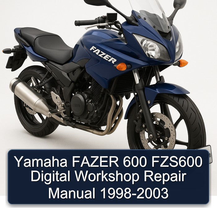 1998-2003 Yamaha Fazer 600 FZS600 Digital Service Repair Workshop Manual PDF