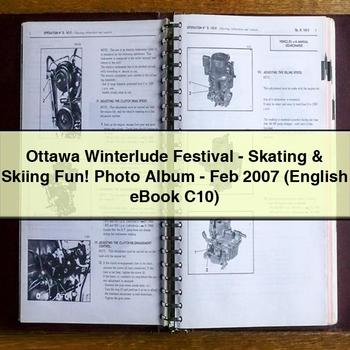 Ottawa Winterlude Festival-Skating & Skiing Fun Photo Album-Feb 2007 (English eBook C10)