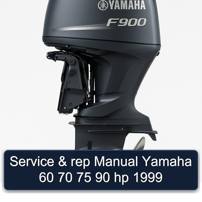 1999 Rep Yamaha 60 70 75 90 Hp Service Repair Workshop Manual PDF