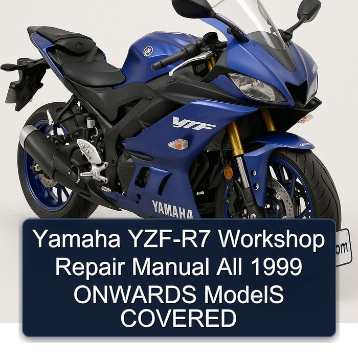 1999 Yamaha YZF Models YZF-R7 All Onwards Covered Service Repair Workshop Manual PDF