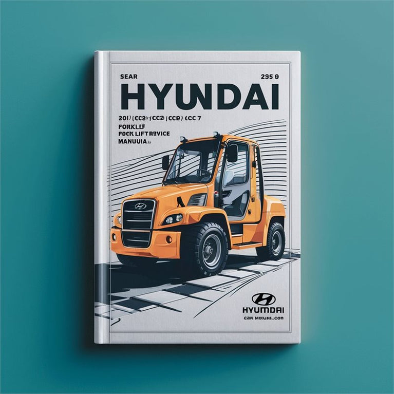 Hyundai 20l(c)/25l(c)/30l(c)-7 20g(c)/25g(c)/30g(c)-7 Forklift Truck 20L(C 25L(C 30L(C 20G(C 25G(C 30G(C Service Repair Workshop Manual PDF