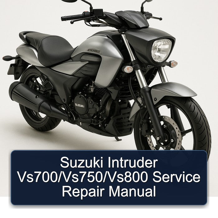 Suzuki Intruder Vs700/vs750/vs800 Service Repair Workshop Manual PDF