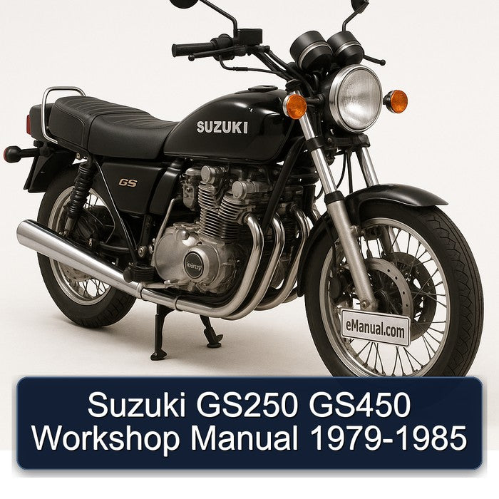 1979-1985 Suzuki GS Series GS250 GS450 Service Repair Workshop Manual PDF
