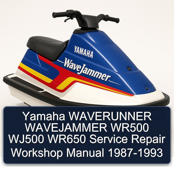 1987-1993 Yamaha Waverunner Wavejammer WR500 WJ500 WR650 Service Repair Workshop Manual PDF