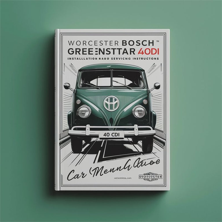 Worcester Bosch Greenstar 40 CDI Conventional Installation Servicing Service Repair Workshop Manual PDF