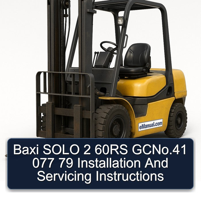 Baxi Solo 2 60RS Gcno.41 077 79 Installation Servicing Service Repair Workshop Manual PDF