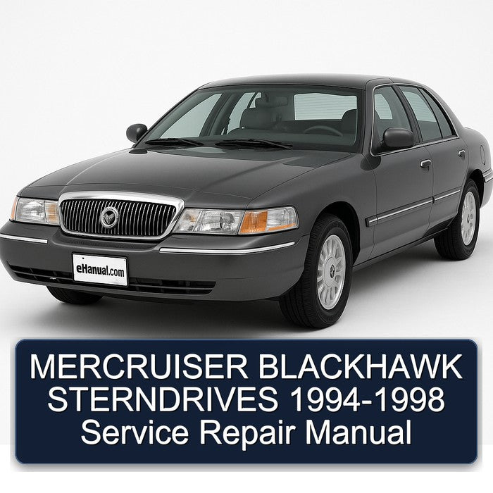 1994-1998 Sterndrive Mercruiser Blackhawk Sterndrives Service Repair Workshop Manual PDF