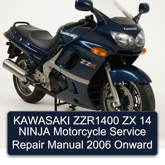 2006 Kawasaki Ninja ZZR1400 ZX 14 Motorcycle Onward Service Repair Workshop Manual PDF