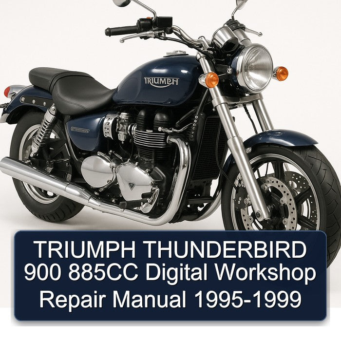 1995-1999 Triumph Thunderbird 900 885CC Digital Service Repair Workshop Manual PDF