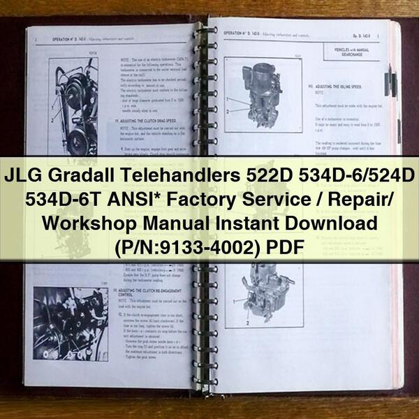 JLG Gradall Telehandlers 522D 534d-6/524d 534D-6T Ansi / (p/n:9133-4002) Service Repair Workshop Manual PDF