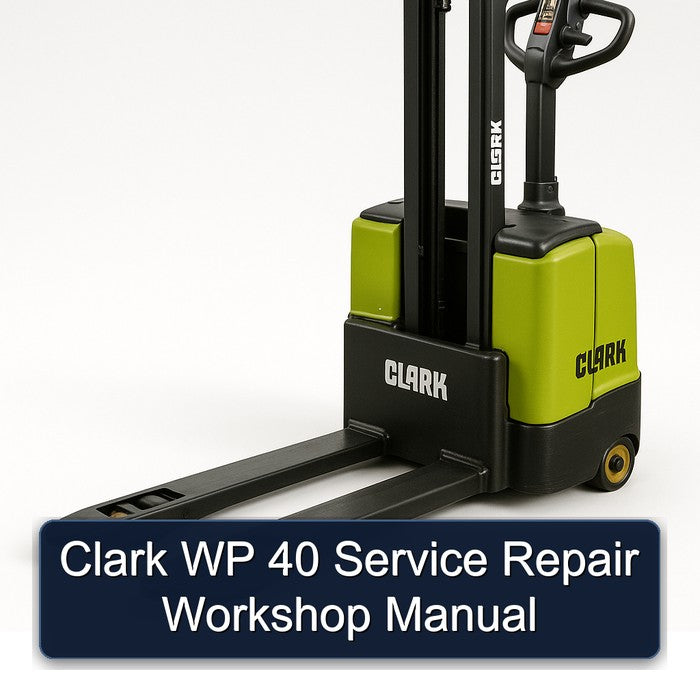 Clark WP 40 Service Repair Workshop Manual PDF