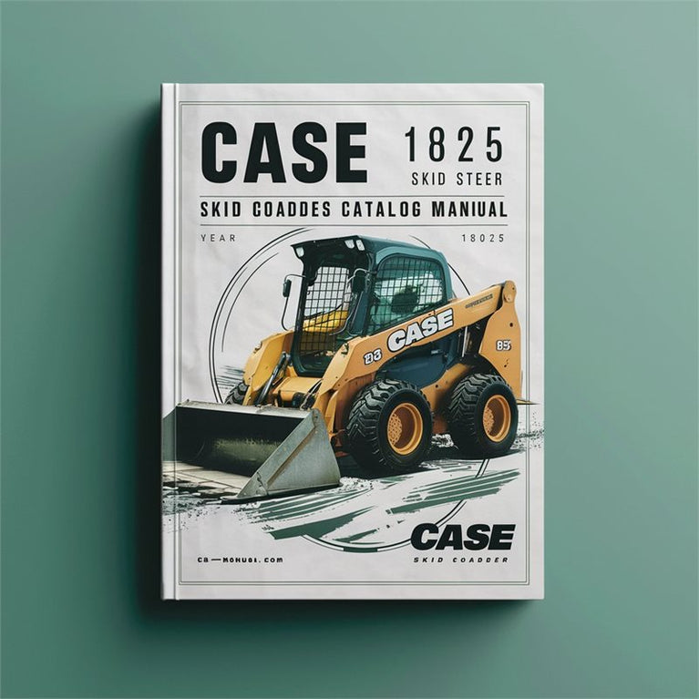 Case 1825 Skid Steer Loader Parts Catalog PDF