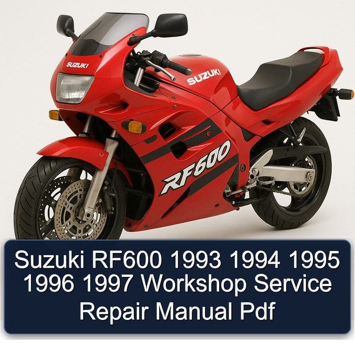 1993-1997 Suzuki RF600 Service Repair Workshop Manual PDF