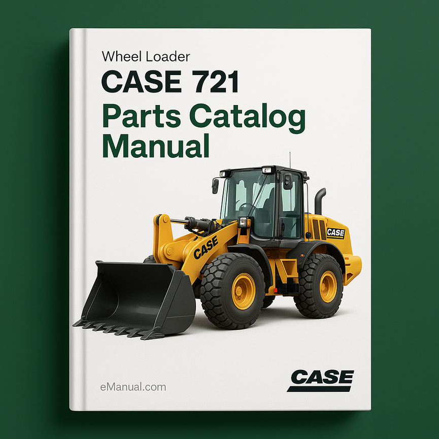 CASE 721 Wheel Loader Parts Catalog Manual
