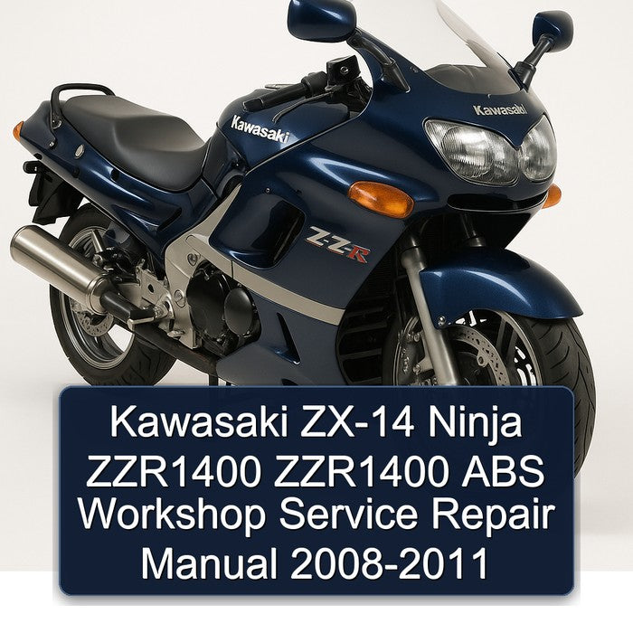 2008-2011 DAF Kawasaki ZX-14 Ninja ZZR1400 ABS Service Repair Workshop Manual PDF