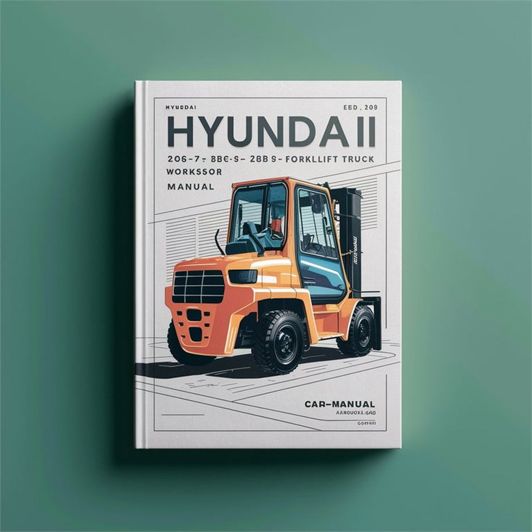 Hyundai 20BC-7 25BC-7 30BC-7 32BC-7 Forklift Truck Service Repair Workshop Manual PDF