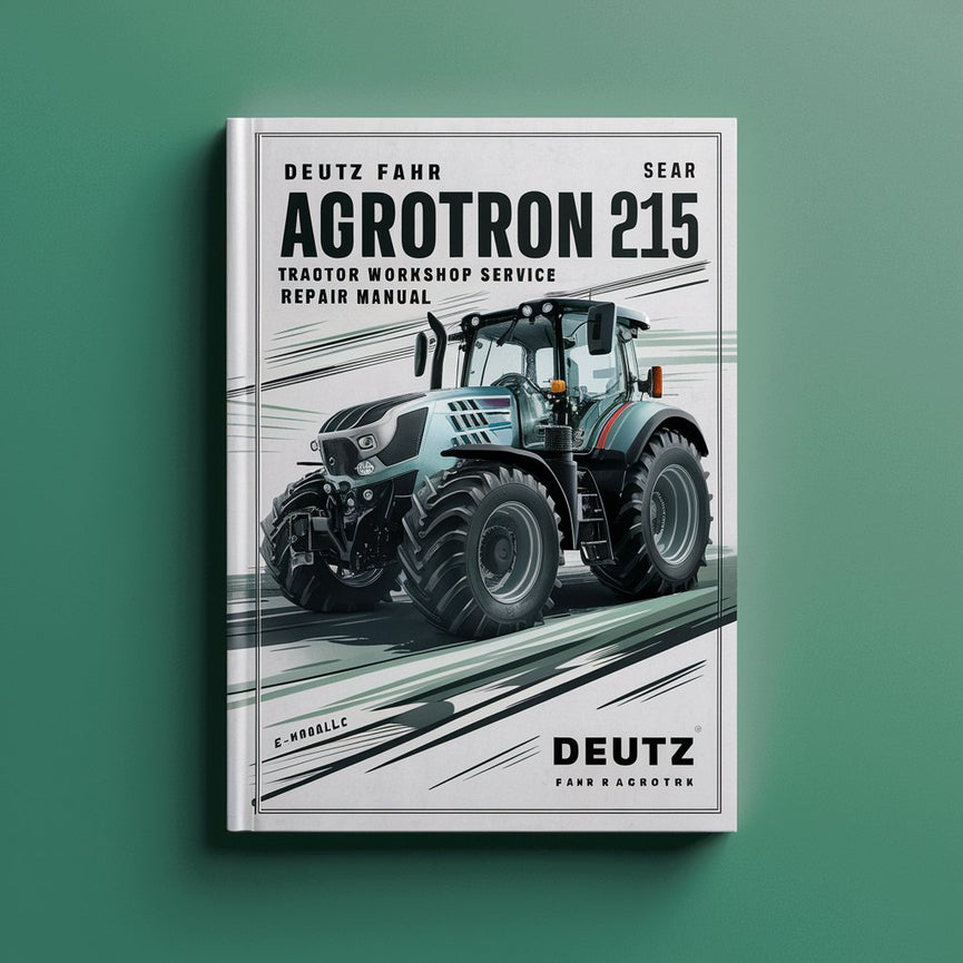 Deutz Fahr Agrotron 215 265 Tractor Workshop Service Repair Manual