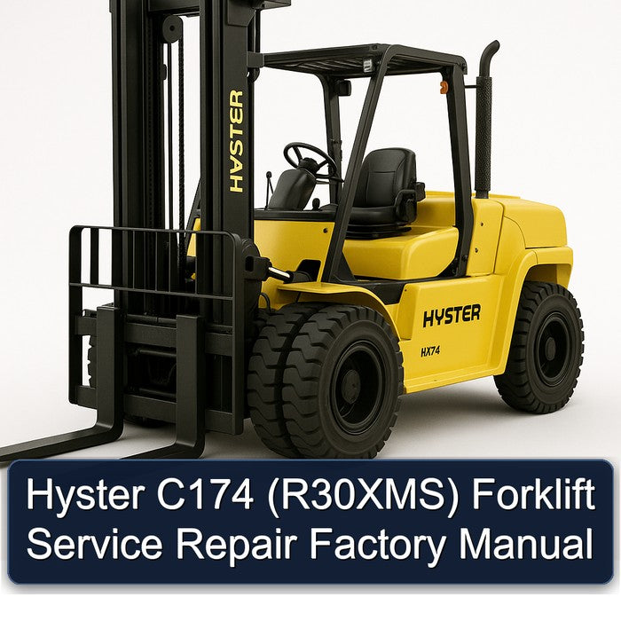 Hyster C174 (R30XMS) Forklift R30XMS Service Repair Workshop Manual PDF
