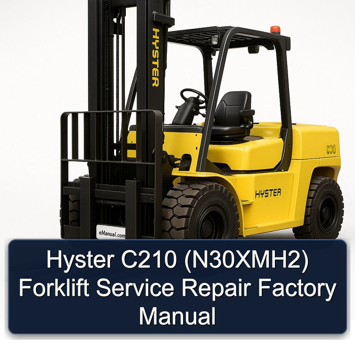 Hyster C210 (N30XMH2) Forklift N30XMH2 Service Repair Workshop Manual PDF