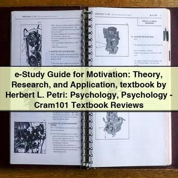 E-STUDY Motivation: Theory Research Application Herbert L. Petri (PSYCHOLOGY) Cram101 Textbook Reviews Service Repair Workshop Manual PDF