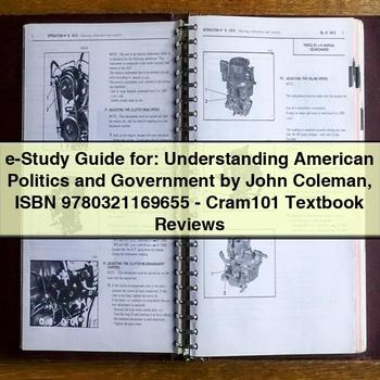 E-STUDY : Understanding American Politics Government John Coleman Isbn 9780321169655-cram101 Textbook Reviews Service Repair Workshop Manual PDF