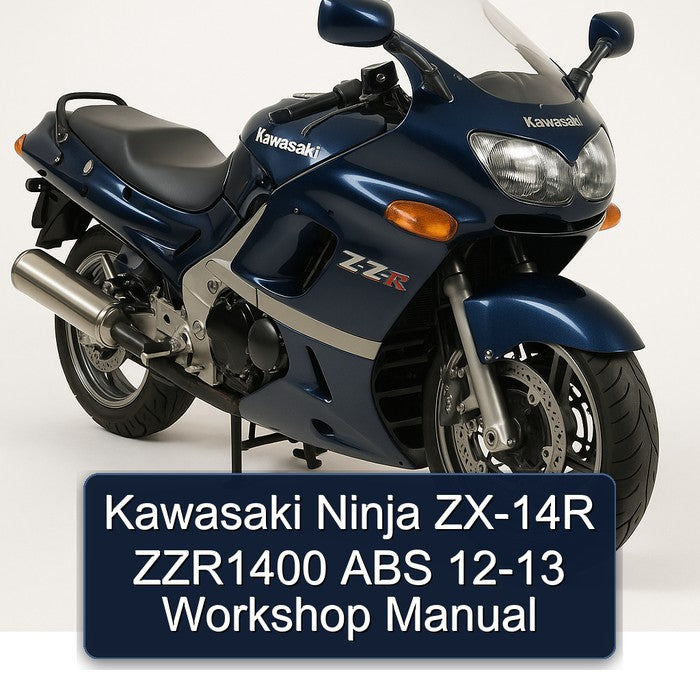 Kawasaki 12-13 Ninja ZX-14R ZZR1400 ABS Service Repair Workshop Manual PDF