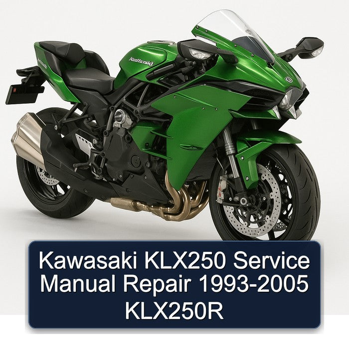 1993-2005 Kawasaki KLX Series KLX250 - KLX250R Service Repair Workshop Manual PDF