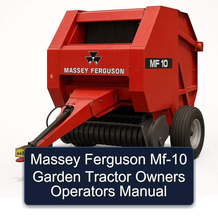 Massey Ferguson MF-10 Garden Tractor Owners Operators Operator's Manual PDF