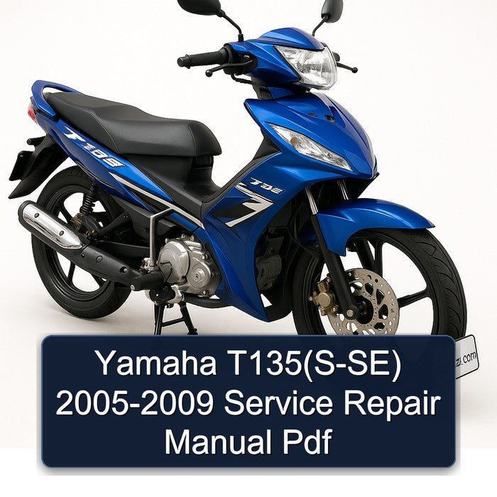 2005-2009 Yamaha T135 (S-SE) Service Repair Workshop Manual PDF