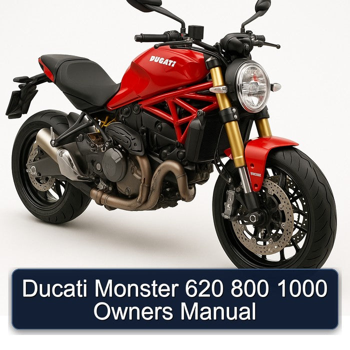 Ducati Monster 620 800 1000 Owners Owner's Manual PDF