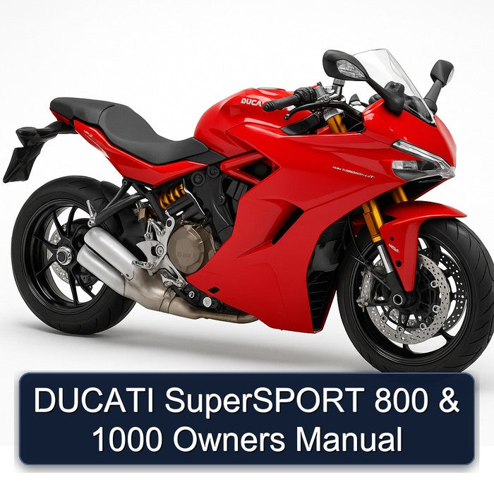Ducati Supersport 800 1000 Owners Owner's Manual PDF