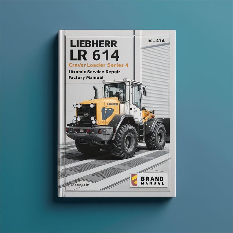 Liebherr LR 614 LR614 Crawler Loader Series 4 Litronic Service Repair Workshop Manual PDF