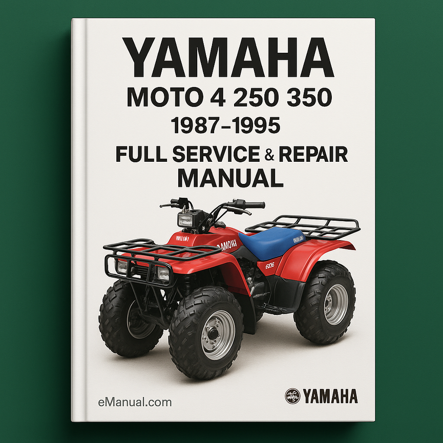 Yamaha MOTO 4 250 350 ATV Full Service & Repair Manual 1987-1995
